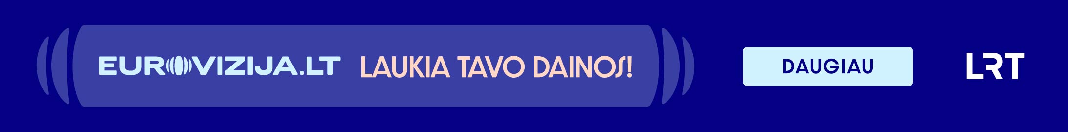 EUROVIZIJA.LT laukia tavo dainos